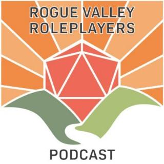 Rogue Valley Roleplayers Podcast
