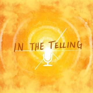 In the Telling