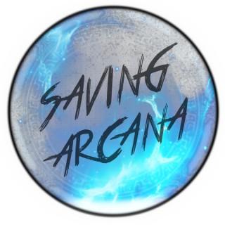 Saving Arcana