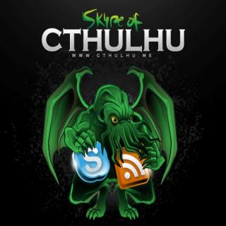 Skype of  Cthulhu