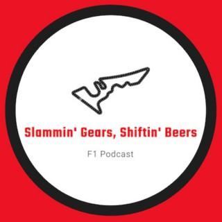 Slammin' Gears Shiftin' Beers Podcast