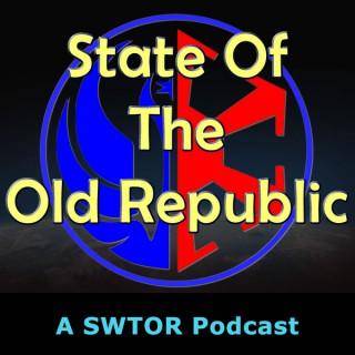 State Of The Old Republic Podcast