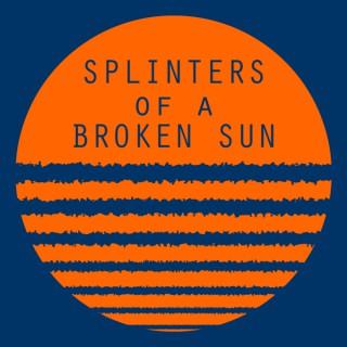 Stories of a Broken Sun