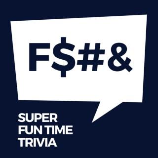 Super Fun Time Trivia