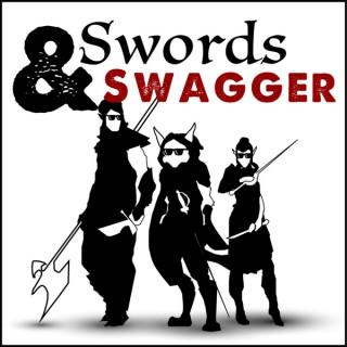 Swords and Swagger