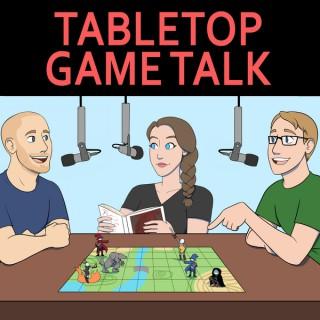 Tabletop Game Talk
