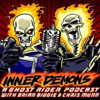 Inner Demons - A Ghost Rider Podcast