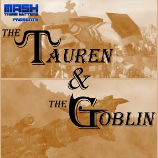 The Tauren & The Goblin – Warcraft Story & Lore