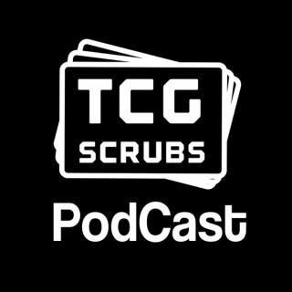 TCG Scrubs Podcast