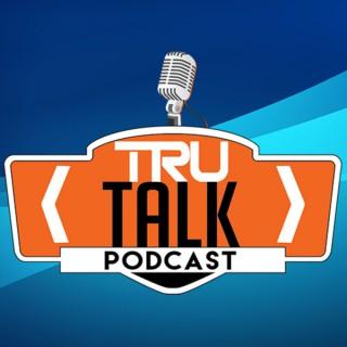 TRUtalk Podcast: Community | Twitch | Gaming | Movies | Music