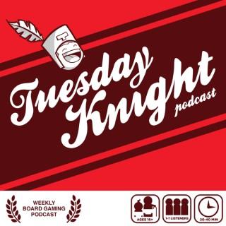 Tuesday Knight Podcast | All About Board Games