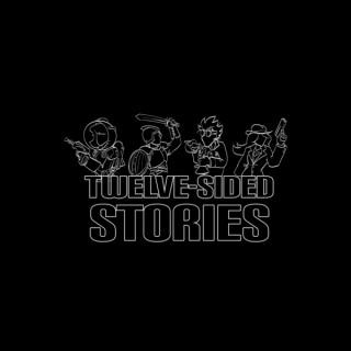 Twelve-Sided Stories