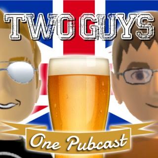Two Guys, One Pubcast