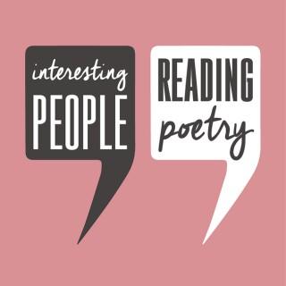 Interesting People Reading Poetry