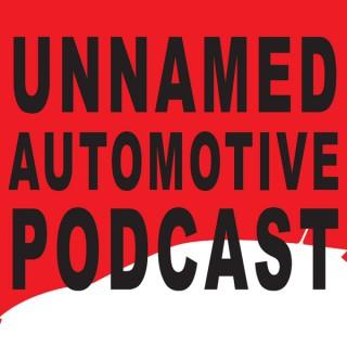Unnamed Automotive Podcast