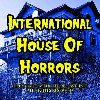 International House Of Horrors