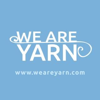 We Are Yarn