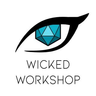 Wicked Workshop
