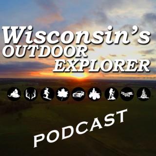 Wisconsin's Outdoor Explorer's podcast