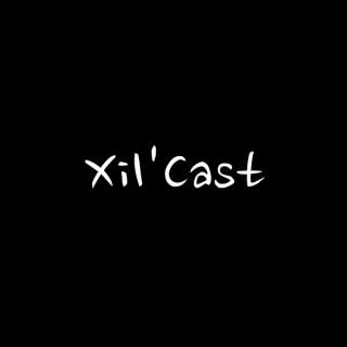 Xil'Cast