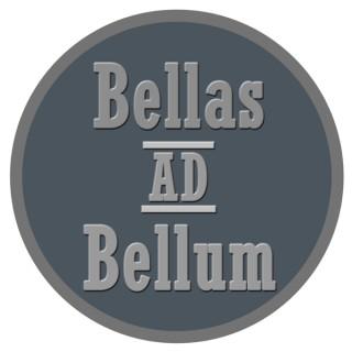 Bellas ad Bellum podcast