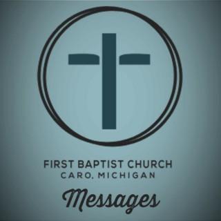 Caro First Baptist Messages