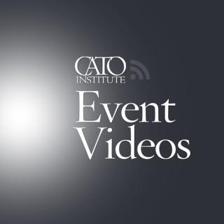 Cato Institute Event Videos (Full)