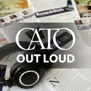 Cato Out Loud