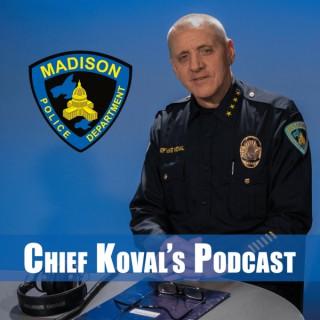 Chief Koval's Podcast