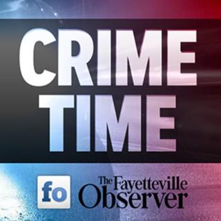 Crime Time: Real Fayetteville Stories