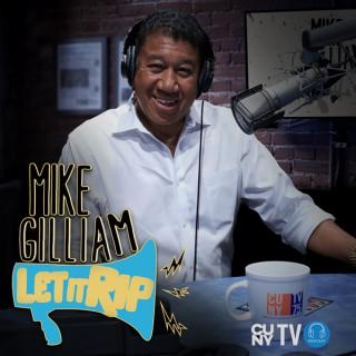 CUNY TV's Mike Gilliam: Let It Rip