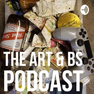 Art and BS Podcast