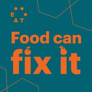 Food Can Fix It