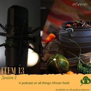 Item 13: An African Food Podcast