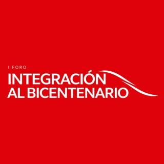 I Foro Integración al Bicentenario