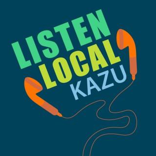 KAZU - Listen Local Podcast