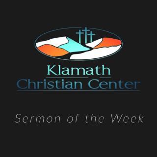 Klamath Christian Center: Sermon of The Week