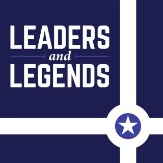 Leaders and Legends