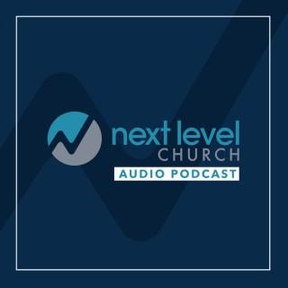 Next Level Church - Audio Podcast