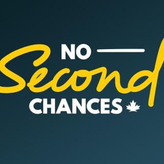 No Second Chances