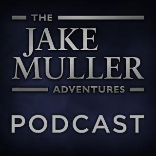 Jake Muller Adventures Podcast