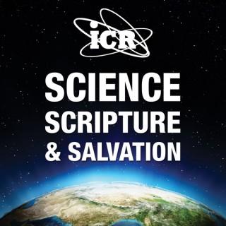 Science, Scripture, & Salvation