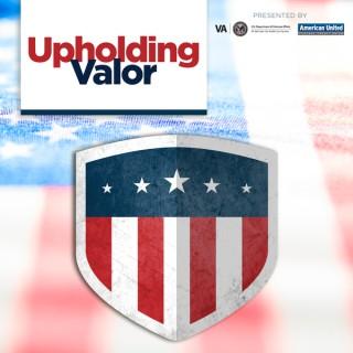 Upholding Valor