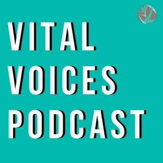 Vital Voices Podcast