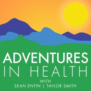 Adventures in Health