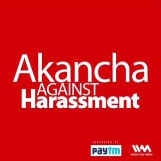 Akancha Against Harassment