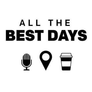 All The Best Days
