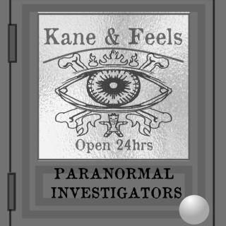 Kane and Feels: Paranormal Investigators
