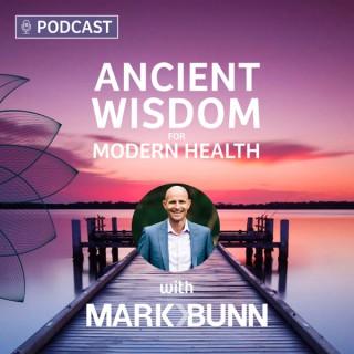 Ancient Wisdom for Modern Health