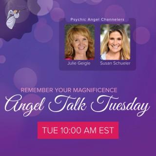 Angel Talk Tuesday